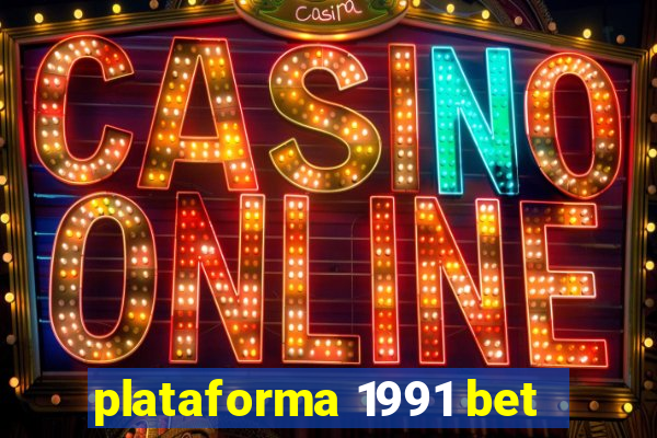 plataforma 1991 bet